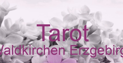 Tarot Waldkirchen Erzgebirge | Top-Experten für Kartenlegen, Wahrsagen, Hellsehen, Zukunftsdeutung. Tarot Waldkirchen Erzgebirge | Top-Experten für Kartenlegen, Wahrsagen, Hellsehen, Zukunftsdeutung.